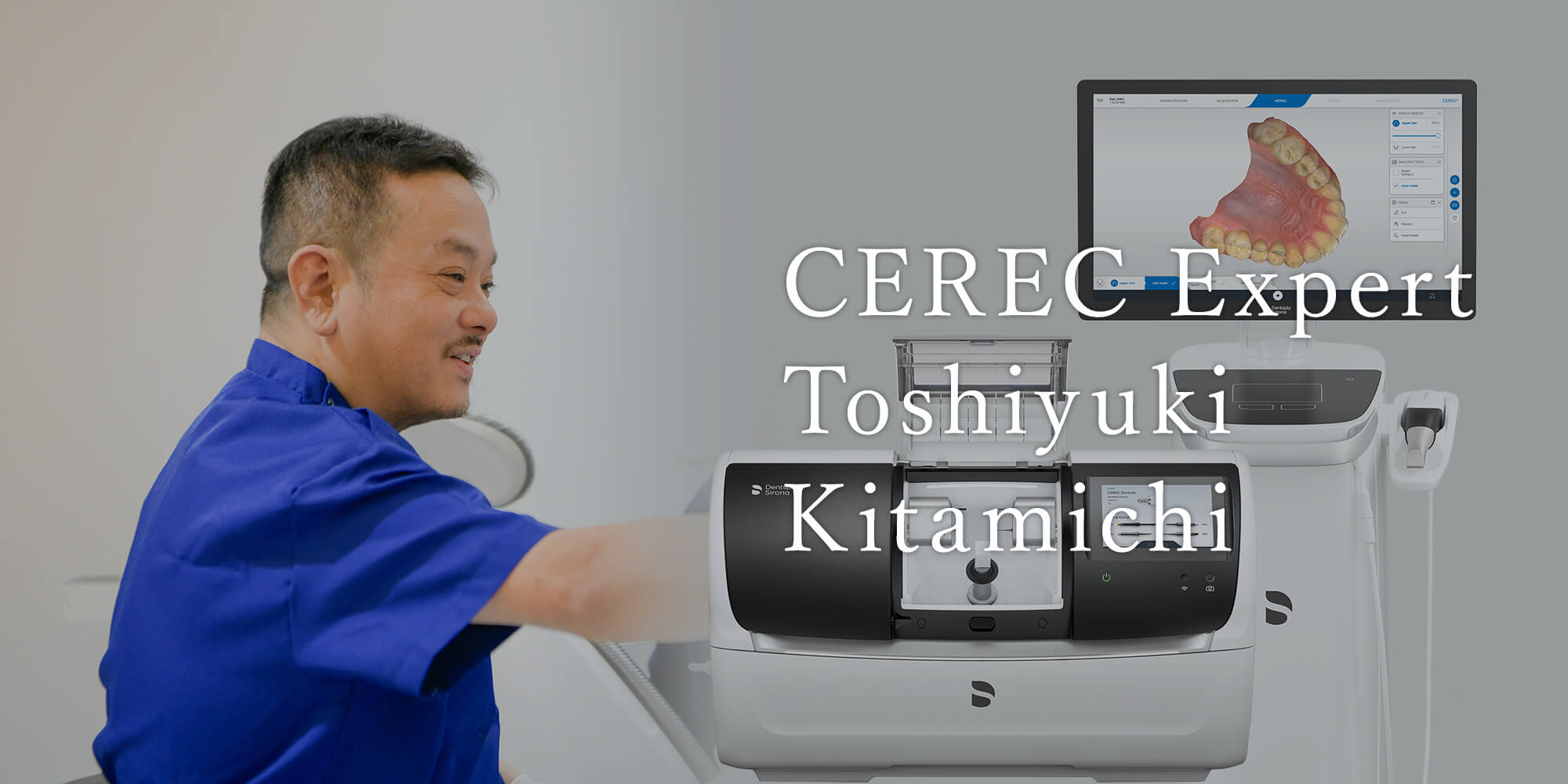 CEREC Expert Toshiyuki Kitamichi